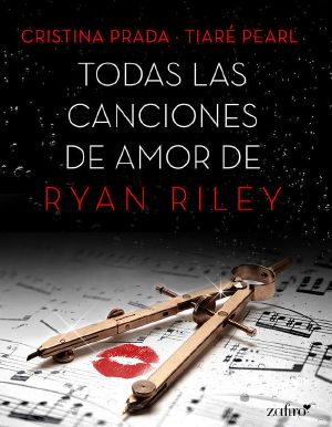 [Todas las canciones de amor 04] • Todas las canciones de amor de Ryan Riley